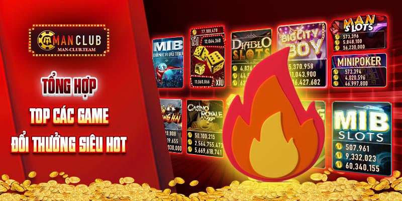 Giới thiệu về các game đổi thưởng hấp dẫn nhất Giới thiệu về các game đổi thưởng hấp dẫn nhất
