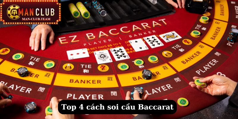 cách soi cầu bài baccarat Tổng hợp thông tin chính về dòng game trực tuyến Baccarat