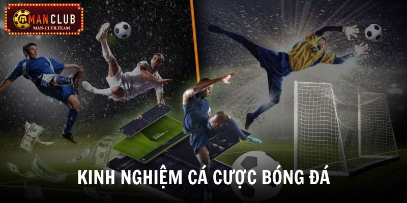 Kinh nghiệm soi kèo bóng đá Cách thức bắt kèo châu Âu hiệu quả nên ghi nhớ