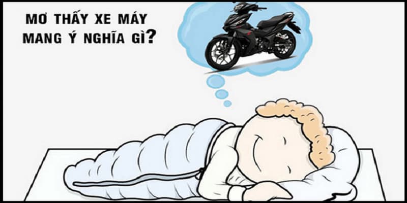 nằm mơ mất xe máy Chiêm bao bị mất đi xe máy nhưng đã tìm lại được